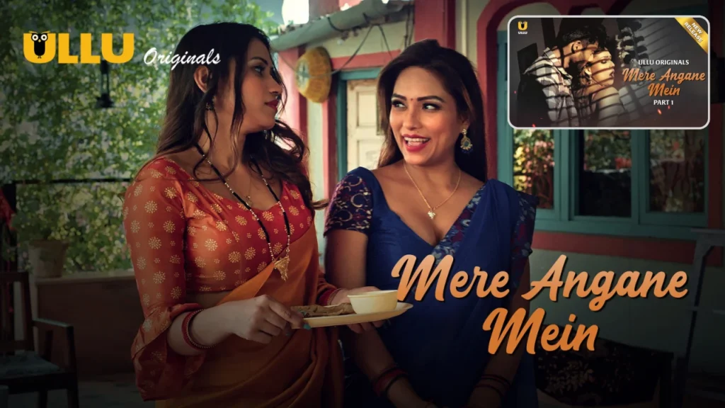 Mere Angane Mein Ullu Web Series Cast, Story, Actress Name & Release Date
