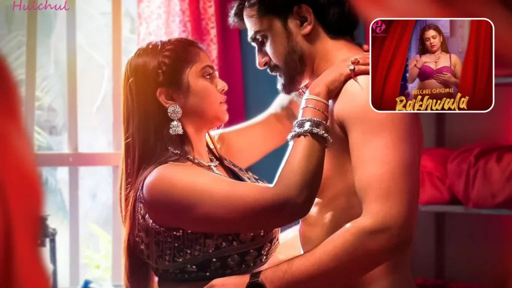 Rakhwala Hulchul Web Series Cast, Actress Name & Release Date