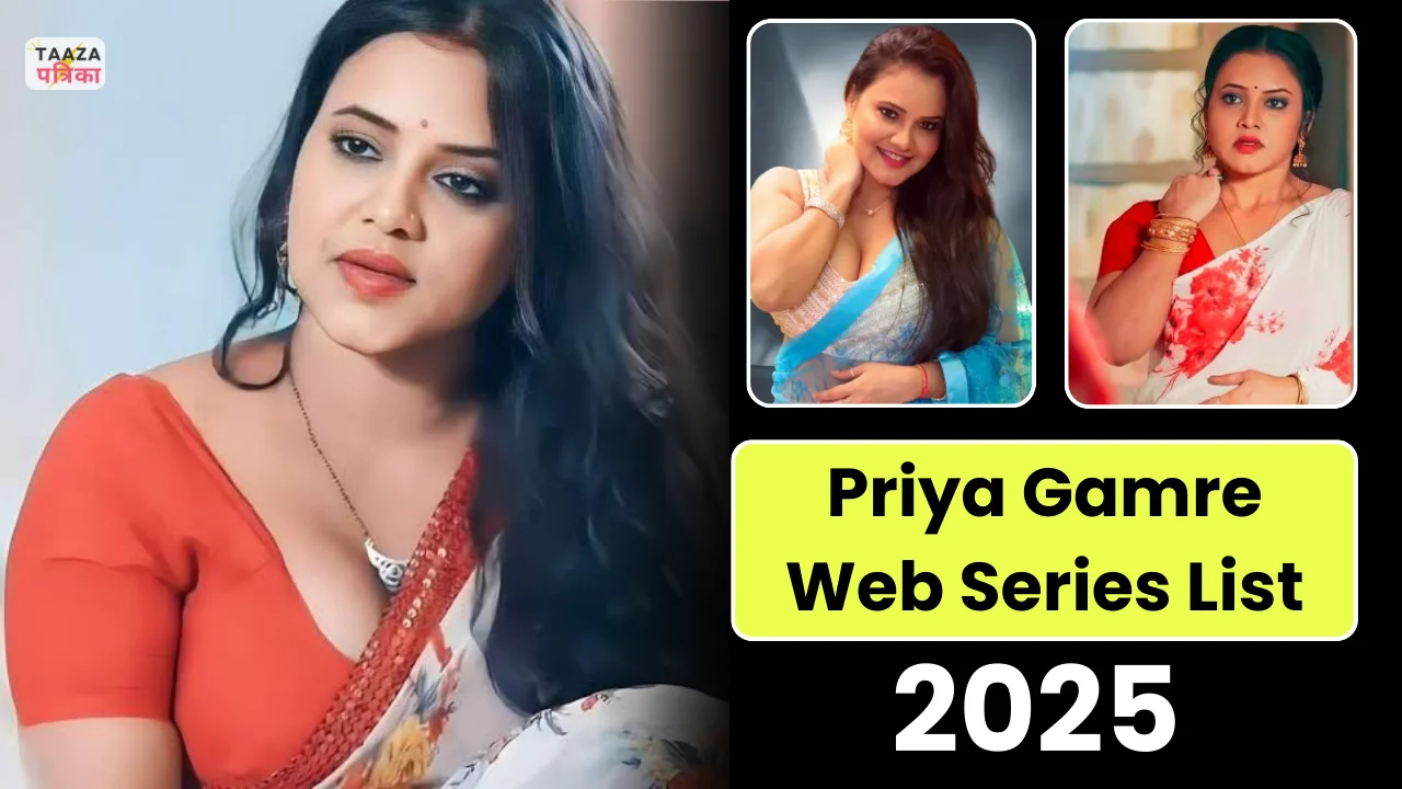 Priya Gamre Web Series List to Watch in 2025
