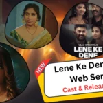 Lene Ke Dene Ullu Web Series Cast, Story, Actress Name & Release Date